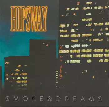 Smoke & Dreams