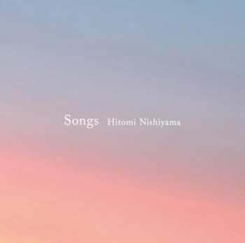 CD Hitomi Nishiyama: Songs