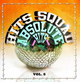 Album Hits Squad: Absolute Hits Vol. 8