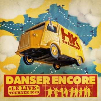 CD hk: Danser Encore, Le Live