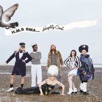 Album H.m.s. Rma: Naughty Cool