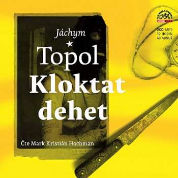 2CD Hochman Mark Kristián: Topol: Kloktat Dehet