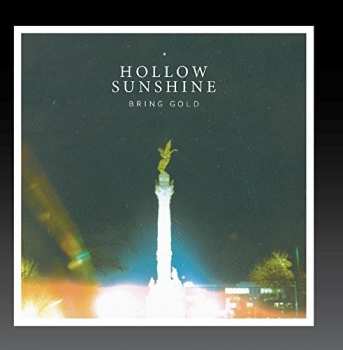CD Hollow Sunshine: Bring Gold