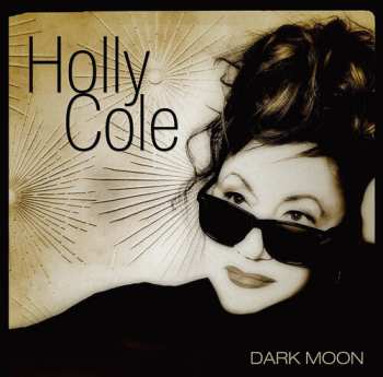 Album Holly Cole: Dark Moon