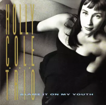 Blame It On My Youth