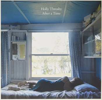 LP Holly Throsby: After A Time
