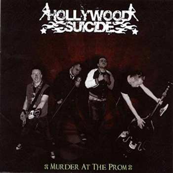 CD Hollywood Suicide: Murder At The Prom