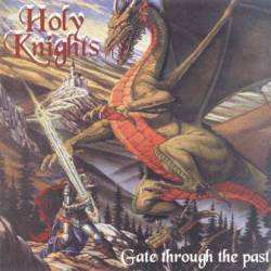 Album Holy Knights: Gate Through The Past
