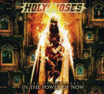 2CD Holy Moses: 30th Anniversary - In The Power Of Now