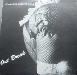 LP Home Boy And The C.O.L.: Out Break CLR | LTD