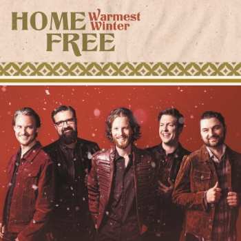 Album Home Free: Warmest Winter