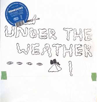 LP Homeshake: Under The Weather