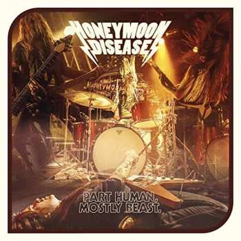 LP Honeymoon Disease: Part Human, Mostly Beast.