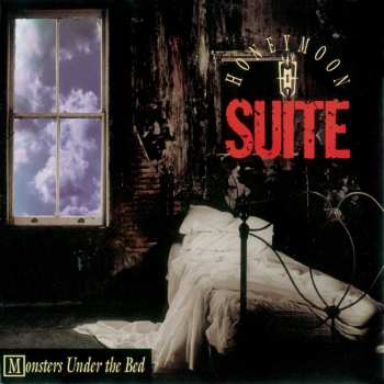 CD Honeymoon Suite: Monsters Under The Bed LTD