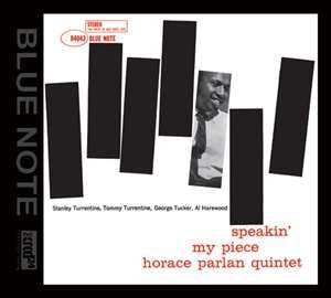 CD Horace Parlan Quintet: Speakin' My Piece