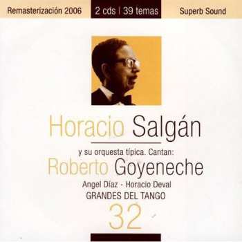 Album Horacio Salgan: Grandes Del Tango 32