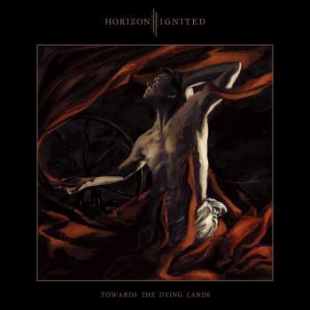 LP Horizon Ignited: Towards The Dying Lands