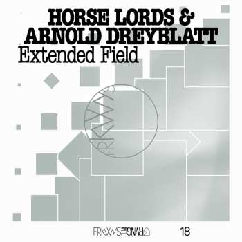 Album Arnold Dreyblatt: Extended Field