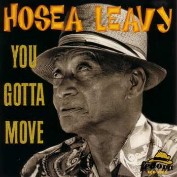 Album Hosea Leavy: You Gotta Move