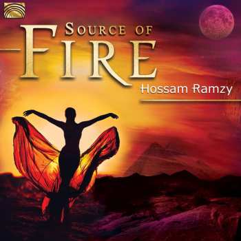 CD Hossam Ramzy: Source Of Fire
