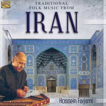 Album Hossein Farjami: Traditional Folk Music From Iran