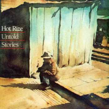 Album Hot Rize: Untold Stories