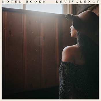 Album Hotel Books: Equivalency II: Everything We Left Out