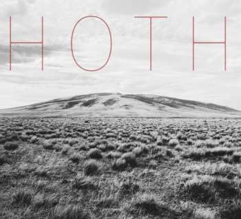 Album Hoth Brothers: Tell Me How You Feel