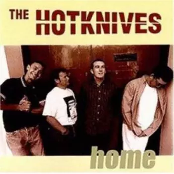 Hotknives: Home