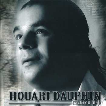 CD Houari Dauphin: Razki Ou Mali