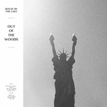 Album House By The Lake: Out Of The Woods