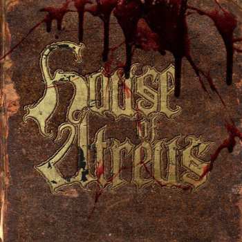 LP House Of Atreus: The Spear And The Ichor That Follows 