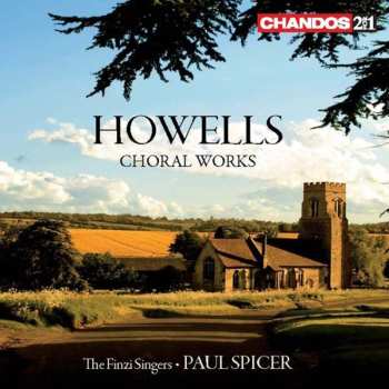 2CD Herbert Howells: Choral Works