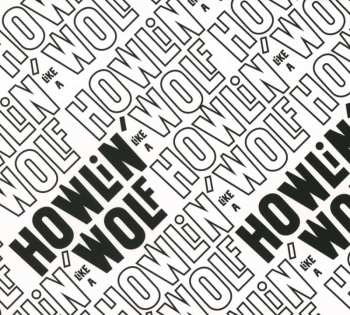 CD Howlin' Wolf: Howlin' Like A Wolf