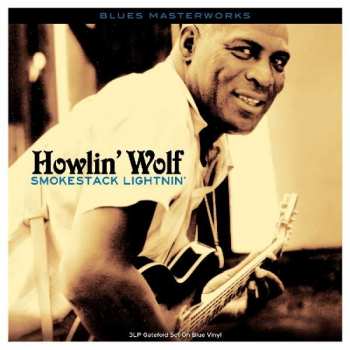 Album Howlin' Wolf: Smokestack Lightnin'