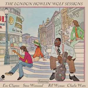 LP Howlin' Wolf: The London Howlin' Wolf Sessions LTD | DLX
