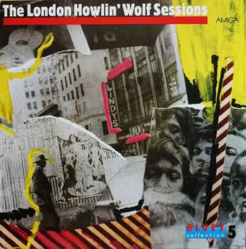 LP Howlin' Wolf: The London Howlin' Wolf Sessions