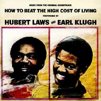 Album Earl Klugh: (Music From The Original Soundtrack) How To Beat The High Cost Of Living