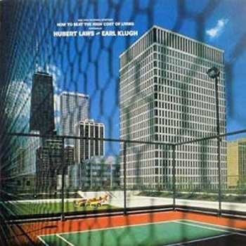 CD Earl Klugh: (Music From The Original Soundtrack) How To Beat The High Cost Of Living