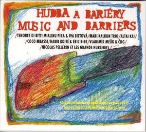 Album Various: Hudba a bariéry - Folkové prázdniny 2