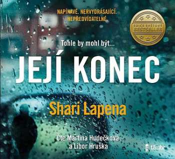 CD Hudečková Martina / Lapena Shari Hruška Libor: Její Konec
