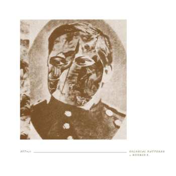 2LP Huerco S.: Colonial Patterns CLR | LTD