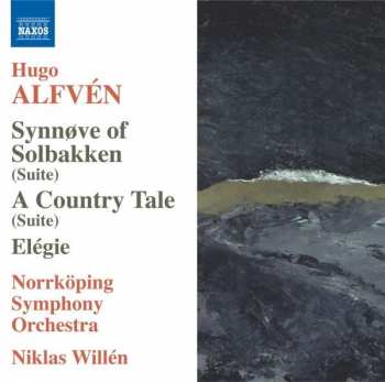 CD Norrköping Symphony Orchestra: Synnøve Of Solbakken (Suite) / A Country Tale (Suite) / Elégie