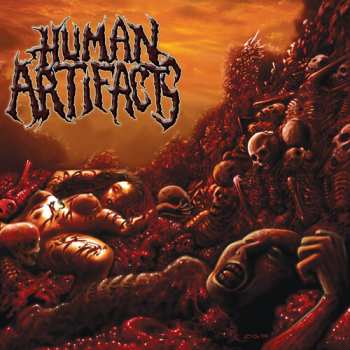 Album Human Artifacts: The Principles Of Sickness
