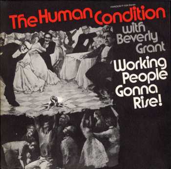 Album Human Condition: Working People Gonna Rise