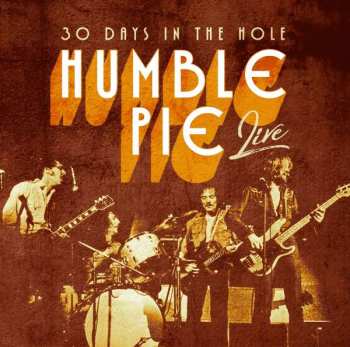 CD Humble Pie: 30 Days In The Hole