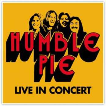 CD Humble Pie: Live In Concert