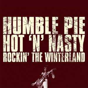 CD Humble Pie: Hot 'n' Nasty: Rockin' the Winterland 