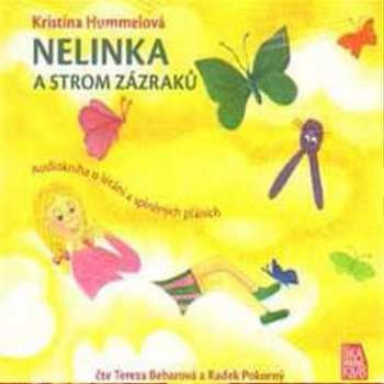 Album Hummelová Kristina: Nelinka A Strom Zázraků