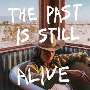 LP Hurray For The Riff Raff: The Past Is Still Alive